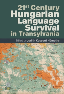 Image for 21st Century Hungarian Language Survival in Transylvania