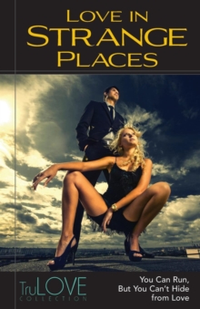 Image for Love In Strange Places
