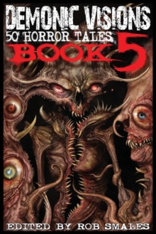 Image for Demonic Visions 50 Horror Tales Book 5