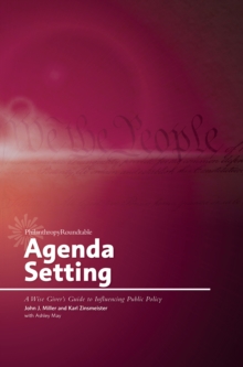 Image for Agenda Setting: A Wise Giver's Guide to Influencing Public Policy