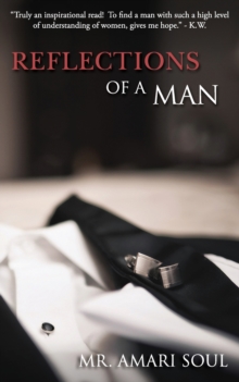 Reflections Of A Man