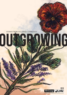Image for Outgrowing : Stories From the LGBTQ+ Community