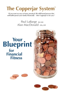 Image for The Copperjar System - Your Blueprint for Financial Fitness (Canadian Edition)