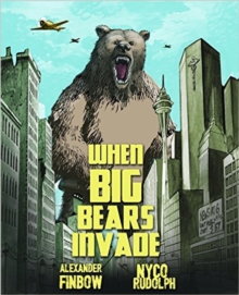 Image for When big bears invade