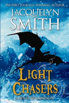 Image for Light Chasers : A Novel of Lasniniar