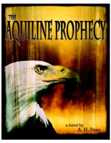Image for Aquiline Prophecy