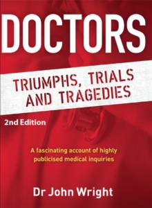Image for Doctors: Triumphs, Trials and Tragedies