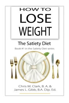Image for How to Lose Weight - The Satiety Diet
