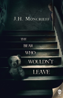 Image for The Bear Who Wouldn't Leave