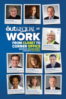 Image for Out & Equal at Work: From Closet to Corner Office