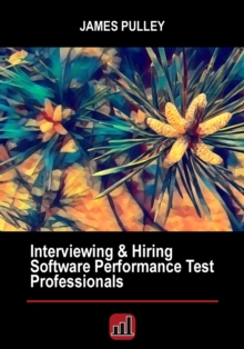 Image for Interviewing & Hiring Software Performance Test Professionals