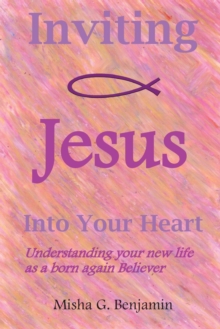 Image for Inviting Jesus Into Your Heart