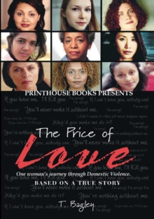 Image for The Price of Love; One Woman's Journey Through Domestic Violence.