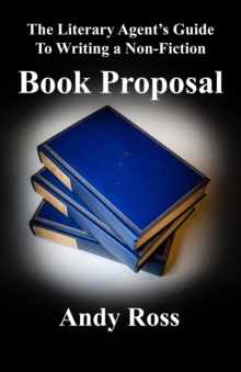 Image for The Literary Agent's Guide to Writing a Non-Fiction Book Proposal