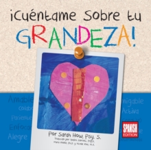 Image for !Cuentame Sobre tu Grandeza! Spanish Edition