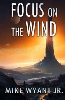 Image for Focus on the Wind