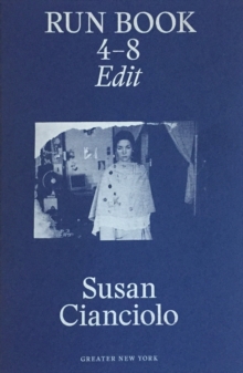 Susan Cianciolo - Run 4 Book