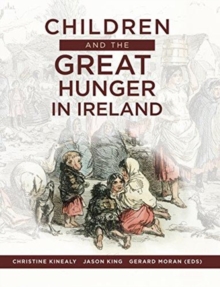 Image for Children and the Great Hunger in Ireland