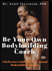 Image for Be Your Own Bodybuilding Coach