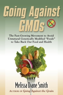 Image for Going Against Gmos