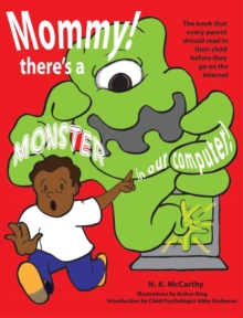 Image for Mommy! There's a Monster in our Computer
