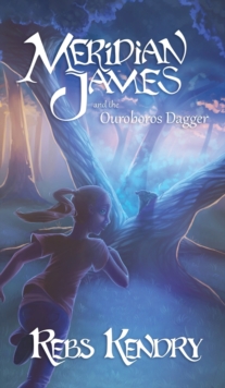 Image for Meridian James and the Ouroboros Dagger