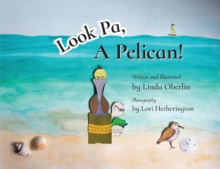 Image for Look Pa, A Pelican!