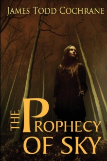 Image for The Prophecy of Sky