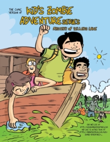 Image for The Comic Version of, kid's Zombie Adventure Series : The Mystery of Sellers Lake
