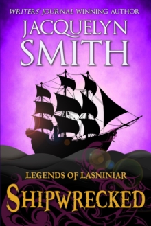 Image for Legends of Lasniniar : Shipwrecked