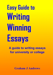 Image for Easy Guide To Writing Winning Essays