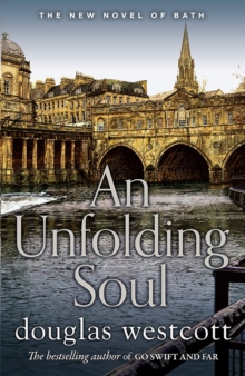 Image for An Unfolding Soul - A tale of Bath