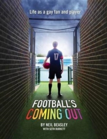 Image for Football's coming out  : life as a gay fan and player
