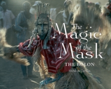 Image for The magic of the mask