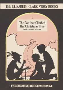 Image for The cat that climbed the Christmas tree and other stories