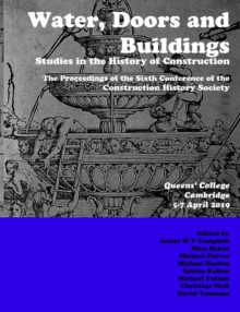 Image for Water, Doors and Buildings : Studies in the History of Construction