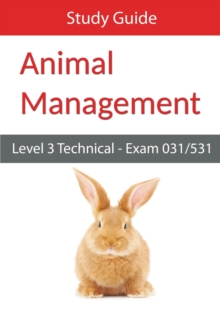 Image for Level 3 Technical in Animal Management: Exam 031/531 Study Guide