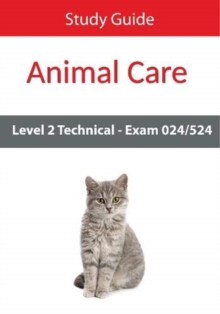 Image for Level 2 Technical in Animal Care Exam 024/524 Study Guide