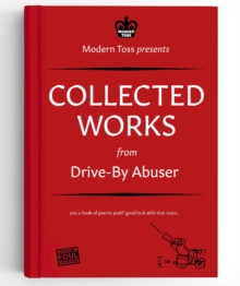 Image for Drive-By Abuser Collected Works