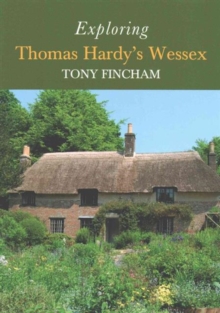 Exploring Thomas Hardy’s Wessex