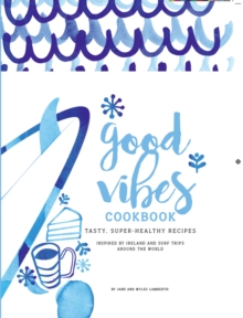 Image for Good Vibes Cookbook