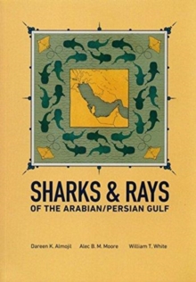 Image for Sharks & Rays of the Arabian/Persian Gulf