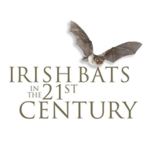 Image for Irish Bats in the 21st Century