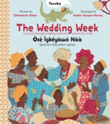 Image for The Wedding Week: A Journey Through Wedding Traditions Around the World