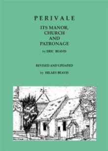 Image for Perivale - its Manor, Church and Patronage