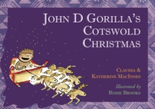 Image for John D Gorilla's Cotswold Christmas