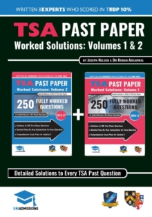 Image for TSA Past Paper Worked Solutions: 2008 - 2016, Fully worked answers to 450+ Questions, Detailed Essay Plans, Thinking Skills Assessment Cambridge & Oxford Book : Fully worked answers to every TSA Past 