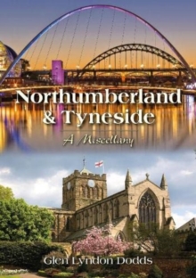 Image for Northumberland & Tyneside: a Miscellany