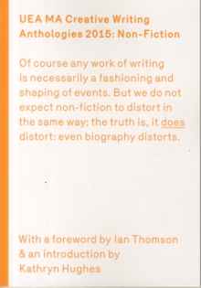 Image for UEA 2015 Creative Writing Anthology Prose Non-Fiction