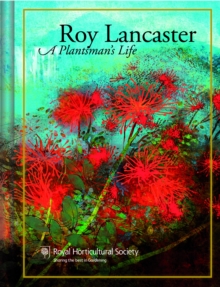 Image for Roy Lancaster  : a plantsman's life